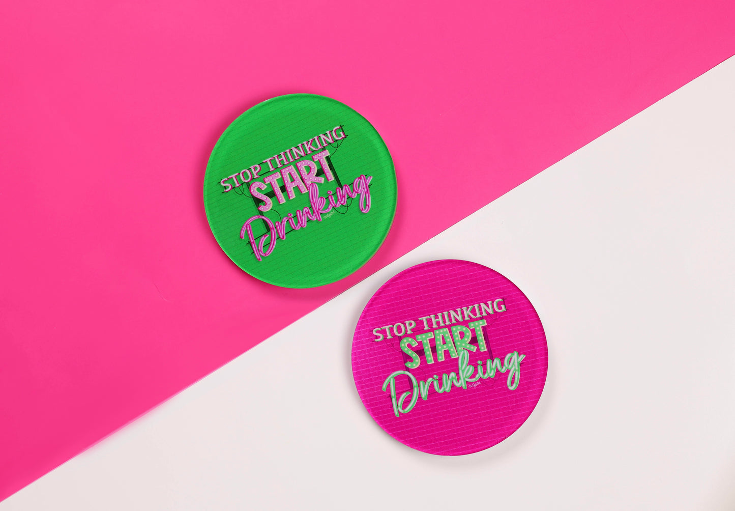 Start Drinking Coaster