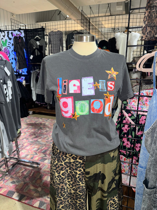 Life is Good Tee